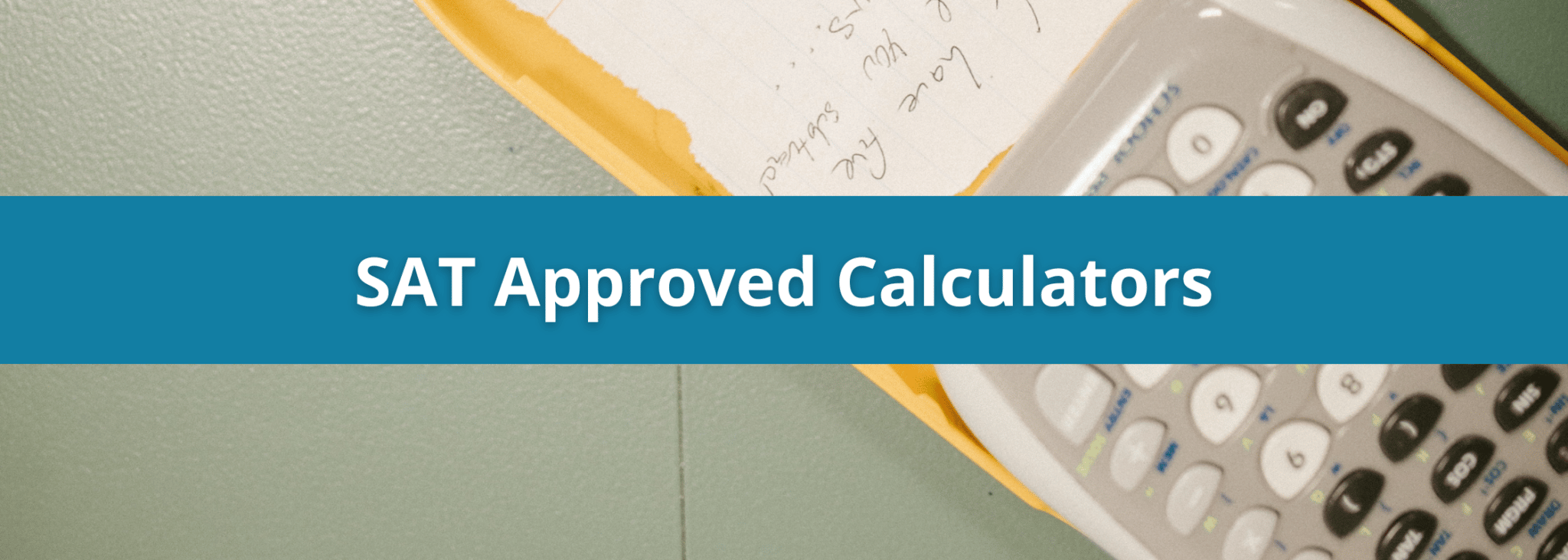 A list of SAT approved calculators
